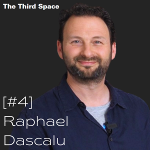 [#4] Raphael Dascalu: God, Ritual and The Diaspora
