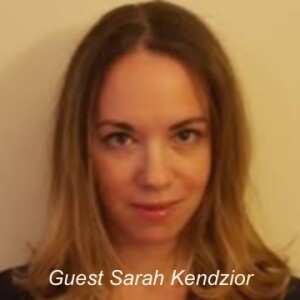 Sarah Kendzior stops in to talk about stuff people don't want to talk about.