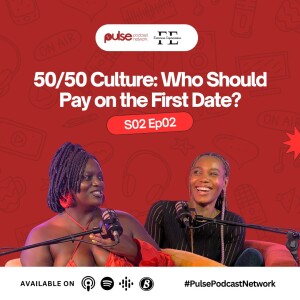 S02EP02: Who should pay for the first date?