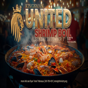 Kingsman United Shrimp Boil | Ep.38