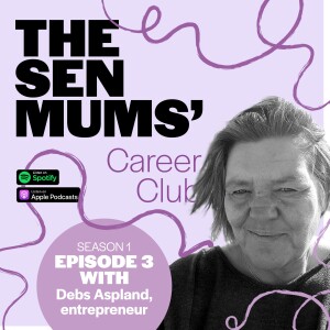 Finding your tribe and the fight for fair pay with Debs Aspland