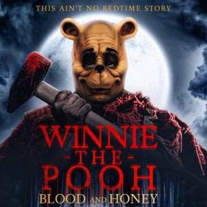 Patreon Preview: Winnie-The-Pooh: Blood and Honey (Watchalong Commentary)