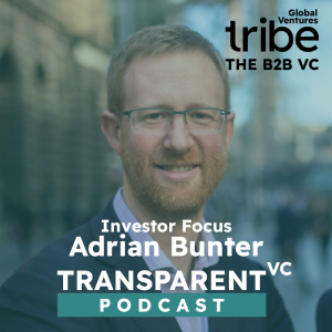 Investor Focus Ep 1: Adrian Bunter- Corporate Advisor, Angel Investor & Non-exec Director