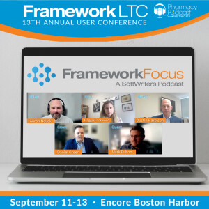 The Extra Dose: FrameworkLTC User Conference Preview | Framework Focus