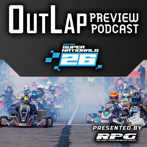 EKN OutLap: EP64 – Superkarts! USA SuperNationals 26 – Part 1