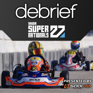 EKN Debrief: Episode 139 – Superkarts! USA SuperNationals 27 – Part 1