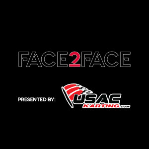 Face2Face: EP3 - USAC Karting