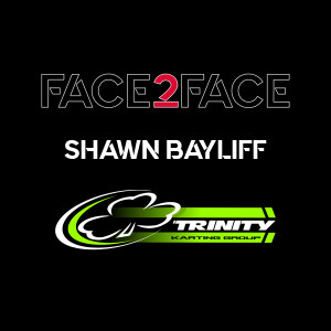 Face2Face: EP35 - Shawn Bayliff - Trinity Karting Group