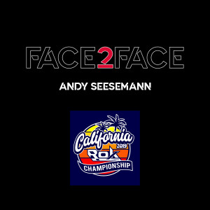 Face2Face: EP39 - Andy Seesemann - California ROK Championship