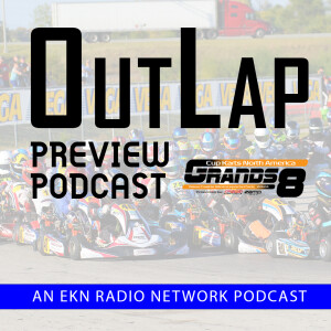 EKN OutLap: EP79 – Cup Karts North America Grand Nationals 8