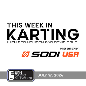 This Week In Karting: EP79 – July 17, 2024