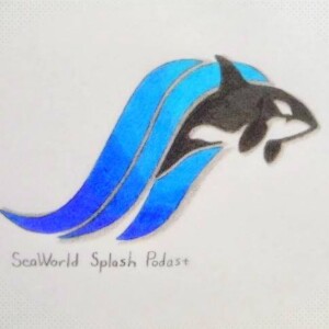 SeaWorld Splash Podcast We’re back episode