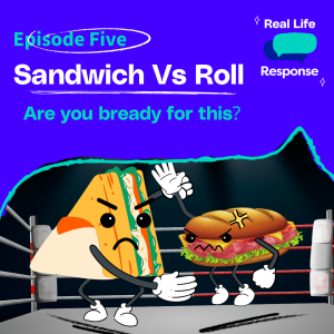 S1 Ep5 Luke: Sandwich Vs Roll