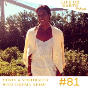 Money & Spirituality with Chioma Njoku