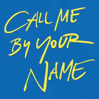 you will call me by my name