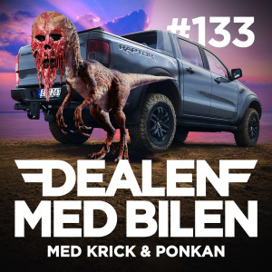 DEALEN MED BILEN #133