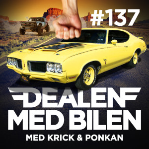 DEALEN MED BILEN #137