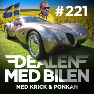 DEALEN MED BILEN #221