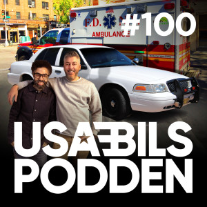 USA-BILS PODDEN #100