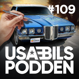 USA-BILS PODDEN #109