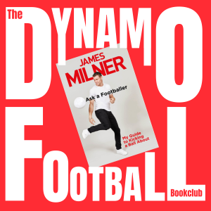 Episode 14: James Milner - Ask a Footballer