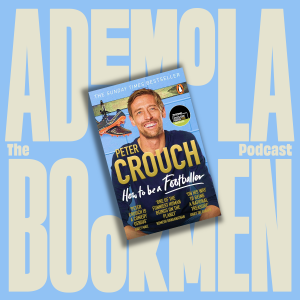 Episode 8: Peter Crouch - How to be a Footballer