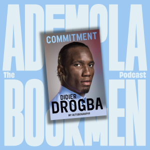 Episode 6: Didier Drogba - Commitment