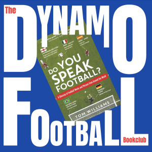 Episode 41: Do You Speak Football by Tom Williams