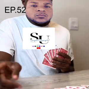 EP.52 WOW..... DONT TELL NOBODY ELSE.