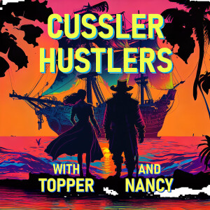 Cussler Hustlers S1 E2: Smack 