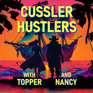 Cussler Hustlers S1 E1: Powerful Dirkings