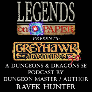 Greyhawk Episode 1 - Dyvers - Legends on Paper - A D&D5e Greyhawk Adventure
