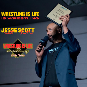 Episode 52: Jesse Scott Tribute - Part 2