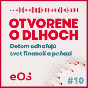 Deťom odhaľujú svet financií a peňazí