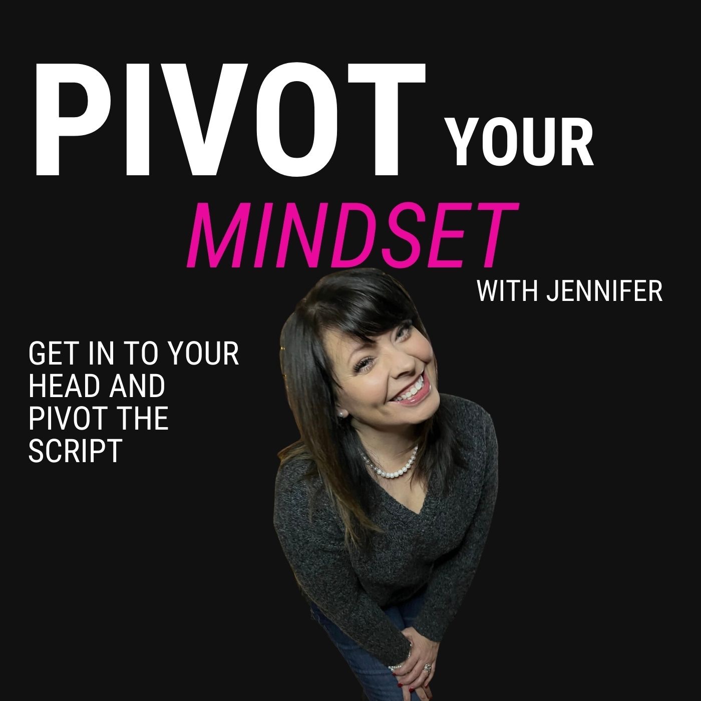 Pivoting Your Mindset | Setting Boundaries, Building Confidence, Empowering Women