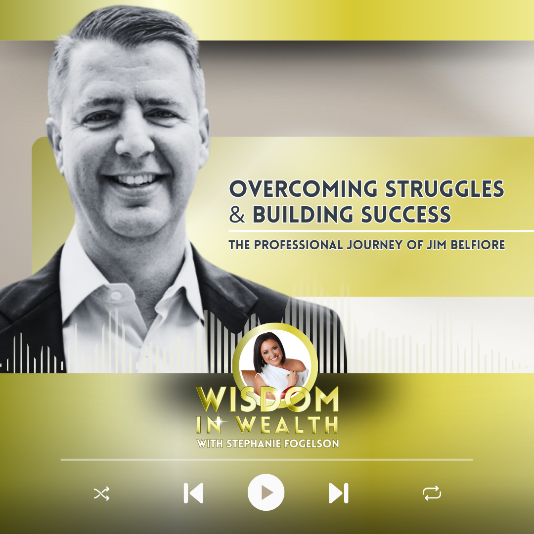 Wisdom in Wealth with Stephanie Fogelson