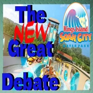 The New Kings Island Great Debate