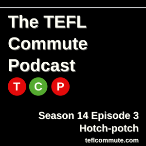 Episode 97: Season 14 Episode 4: Hotch Potch