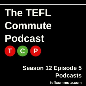 Episode 87: Season 12 Episode 5: Podcasts
