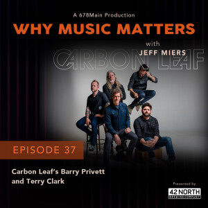 Carbon Leaf’s Barry Privett and Terry Clark