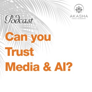 Trust & Truth in Media & AI
