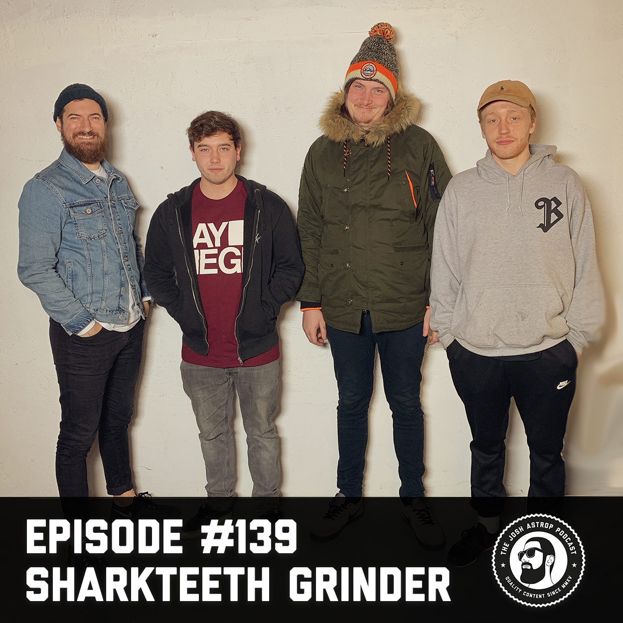 #139 Sharkteeth Grinder - Hard work, stepping up & no compromises.