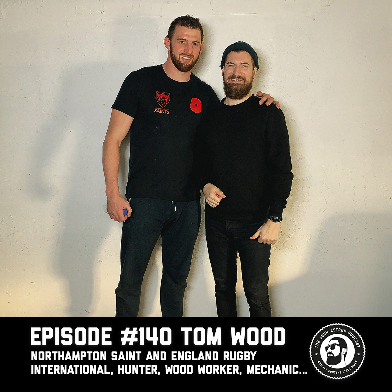#140 Tom Wood - Rugby, hunting and fixing washing machines.