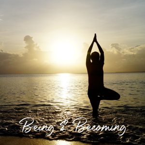 Being & Becoming (Ep10): Trauma & the Body