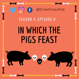 In which the pigs feast S4E8