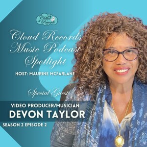 S2E02: Beating the Drum of Dreams to Cinematic Heights with Devon Taylor