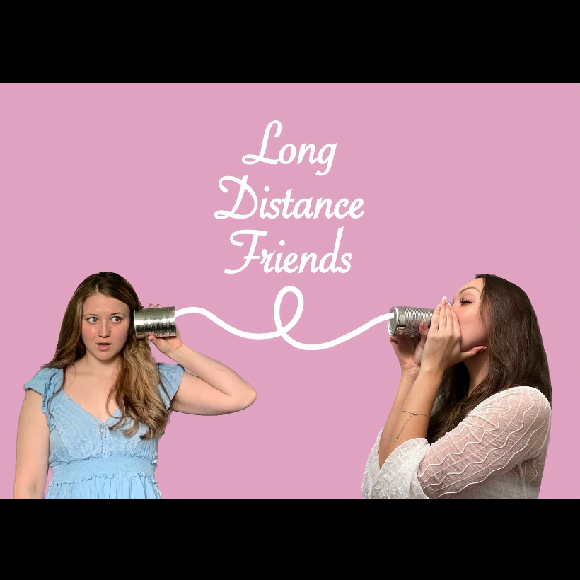 Long Distance Friends