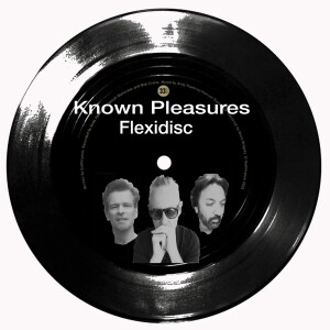 Known Pleasures Flexidisc - Come On Eileen