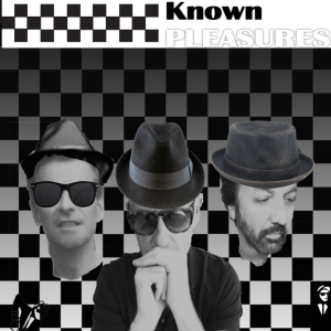 Known Pleasures Ep 40 - The Specials