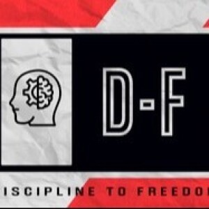 Part 7 | Discipline to Freedom | Time in the Word